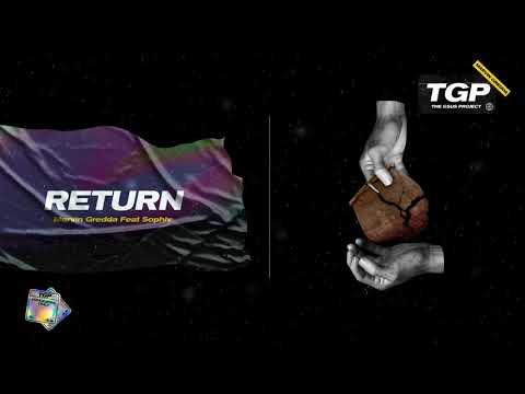 Marvin Gredda Feat Sophiv - Return (Lyric Video)