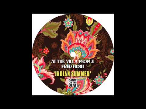 Indian Summer • At the Villa People • Fred Hush