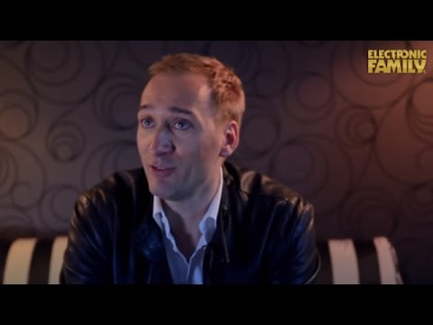 Paul van Dyk about Electronic Family