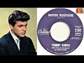 TOMMY SANDS - Doctor Heartache / On And On (1960) HD