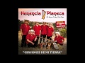 Herencia Planeca - Hay Te Mandare Una Carta