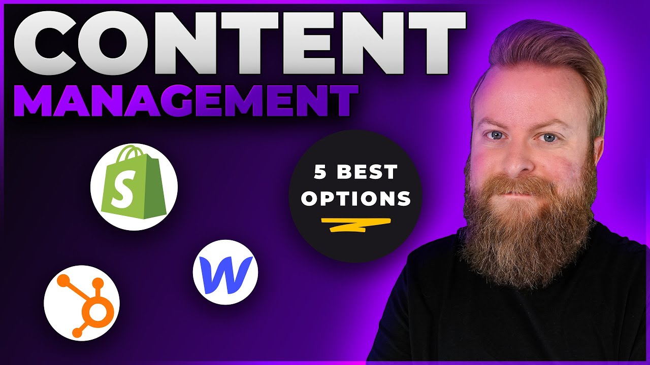 5 Best Content Management Systems in 2024