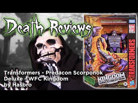Death Reviews: Predacon Scorponok - Deluxe - WFC Kingdom