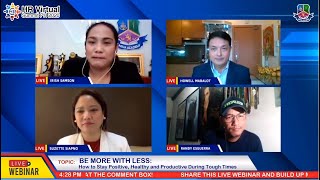 Part 2: Q&amp;A on Be More With Less: How to Stay Positive, Healthy and Productive During Tough Times