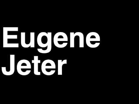 How to Pronounce Eugene Jeter Sacramento Kings NBA Basketball Slam Dunk Free Throw Shot