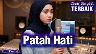Download lagu Patah Hati - Noerhalimah - Cover Dangdut Terbaik - Ecan Dangdut mp3 Download lagu Patah Hati - Noerhalimah - Cover Dangdut Terbaik - Ecan Dangdut mp3