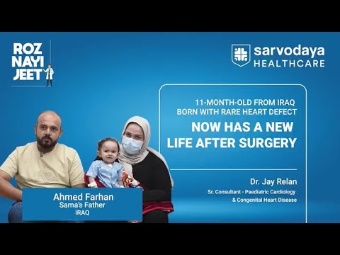  From Iraq to India: How Dr. Jay Relan Gave Baby Sama a New Heart & New Life