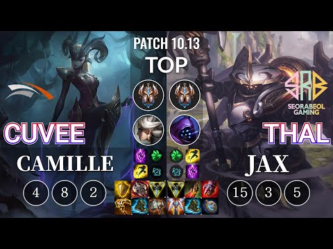 HLE CuVee Camille vs SRB Thal Jax Top - KR Patch 10.13