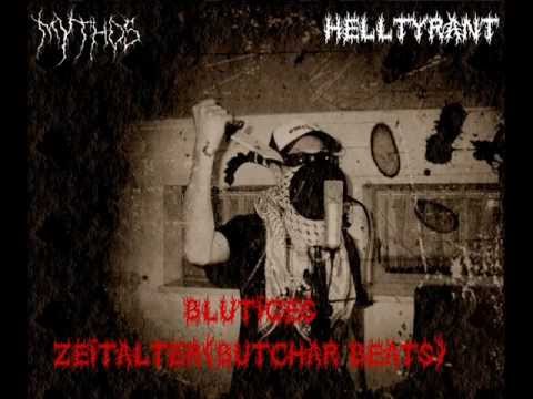 Helltyrant feat Omeka-Blutiges Zeitalter(Butchar Beats)