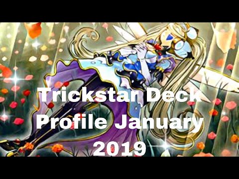 Trickstar Meta Deck Profile January 2019