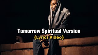 Download lagu SAMAD - Tomorrow Spiritual Version (Lyrics Video) mp3 Download lagu SAMAD - Tomorrow Spiritual Version (Lyrics Video) mp3