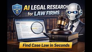 AI Legal Research for Law Firms (Find Case Law in Seconds)