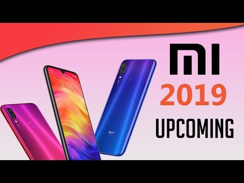 Upcoming Xiaomi Phones in 2019! Video