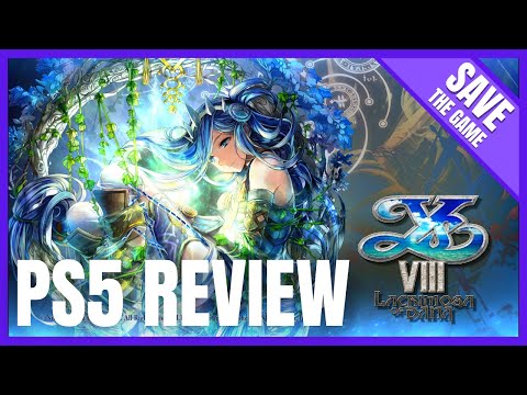Ys VIII: Lacrimosa of DANA Review (PS5 Version)