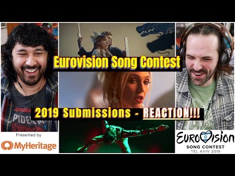 2019 EUROVISION SONG CONTEST Submissions (Presented by MyHeritage) - REACTION!!!