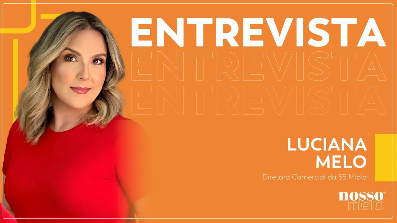 ENTREVISTA: Luciana Melo compartilha dados da mídia DOOH em Fortaleza