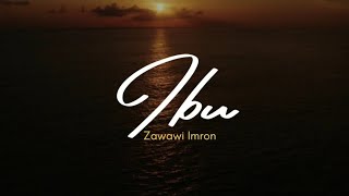Download lagu Puisi IBU - Zawawi Imron || Musikalisasi Puisi mp3