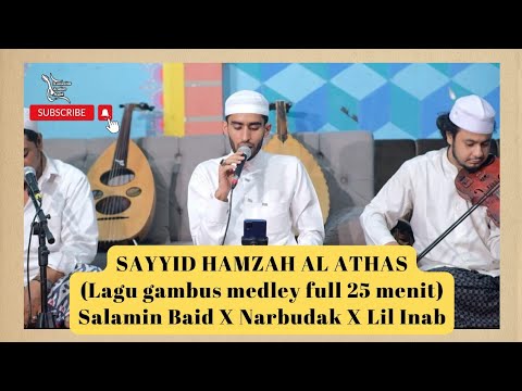 Salam Mim Baid X Narbudak X Lil Inab (Medley) - Sayyid Hamzah Al Athas