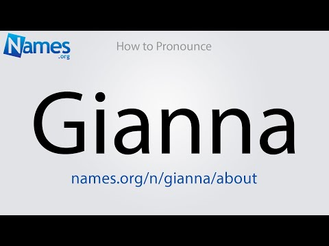 How to Pronounce Gianna