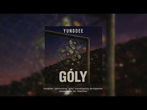 YungDee - Góly (OFFICIAL VIDEO)