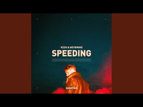 Speeding (Extended)