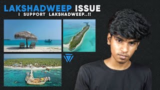I SUPPORT LAKSHADWEEP || Lakshadweep Issue || 3 Fault