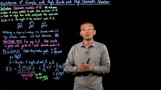 Existence of Graphs with High Girth and High Chromatic Number