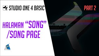 PreSonus Studio One 4 Basic Part. 2 │ HALAMAN "SONG" / SONG PAGE