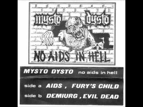 Mysto Dysto - AIDS