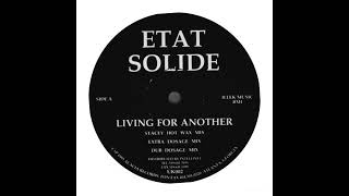 etat solide - living for another (stacey hot wax mix)