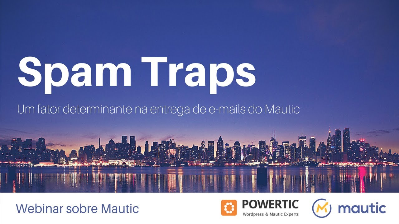 Webinar Mautic - Spam Traps