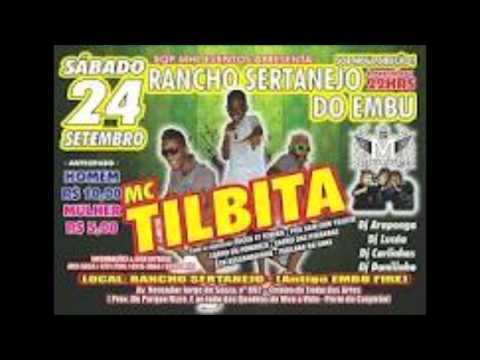 mc tilbita vem pra cá oque oque
