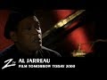 Al Jarreau - Tomorrow Today 2000 - FILM HD