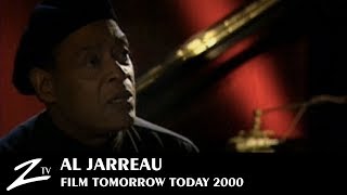 Al Jarreau - Tomorrow Today 2000 - FILM HD