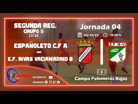 ESPAÑOLETO C.F. - E.F. RIVAS VACIAMADRID B