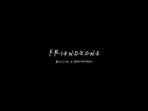 Elvijs x Grafomāns - FRIENDZONE (2021)