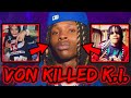 WHY KING VON KILLED FEMALE SHOOTER K.I.