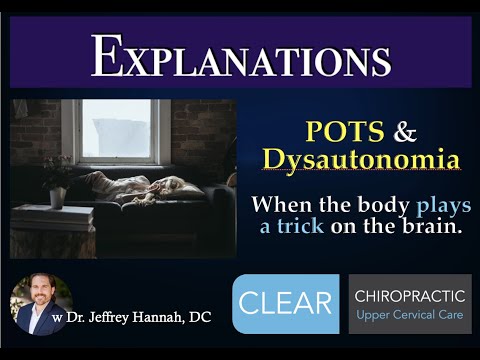 POTS - Orthostatic Intolerance, Dysautonomia & the Upper Neck - Upper Cervical Chiropractor Spokane