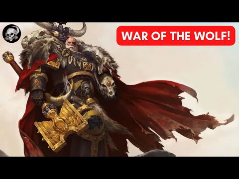 THE WAR OF THE WOLF - A SPACE WOLVES STORY