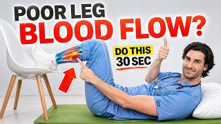 The ONLY 4 Exercises you Need to Improve Leg Circulation