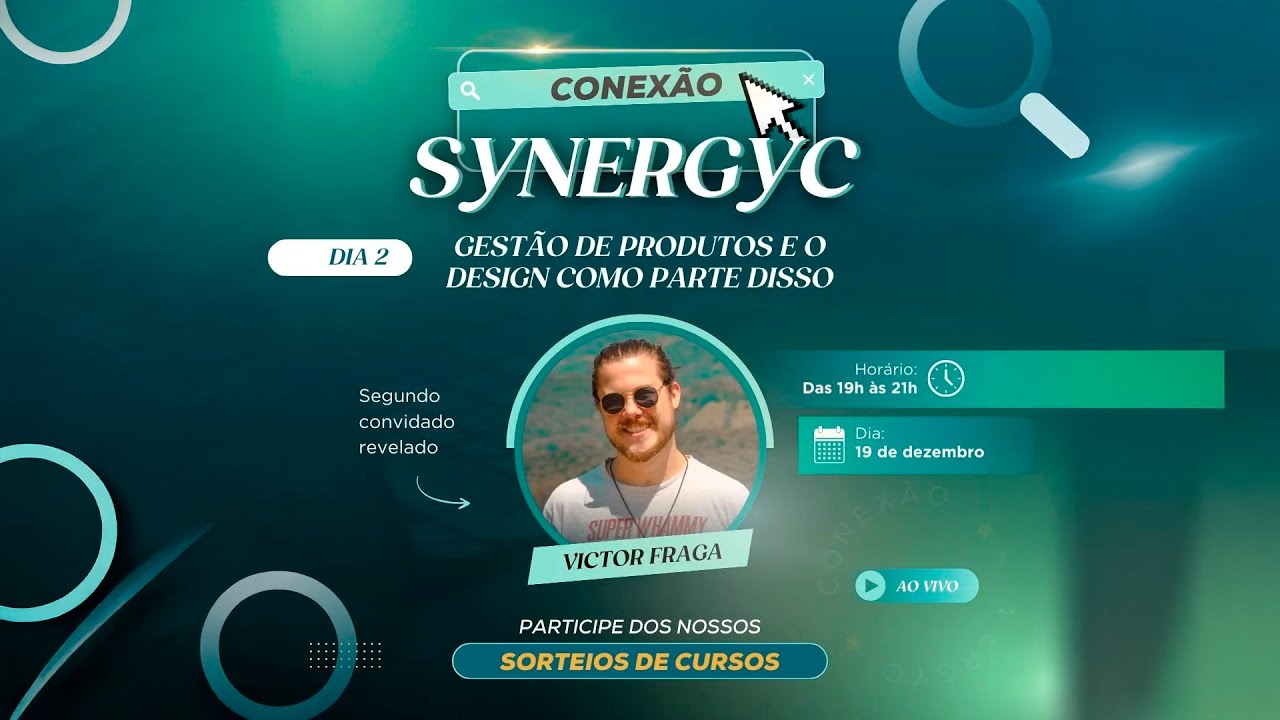 Conexão Synergyc - Gestão de Produtos e o Design Como Parte Disso