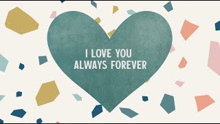 I Love You Always Forever Music Video
