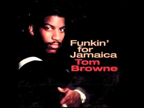 Tom Browne  1981 Funkin' for Jamaica