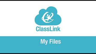My Files in the ClassLink Management Console