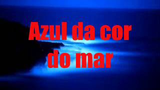 Tim Maia Azul Da Cor Do Mar legendas Jr