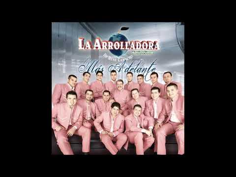La Arrolladora Banda El Limón - Si Yo Te  Contara.