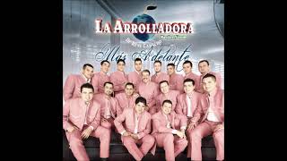 La Arrolladora Banda El Limón - Si Yo Te  Contara.
