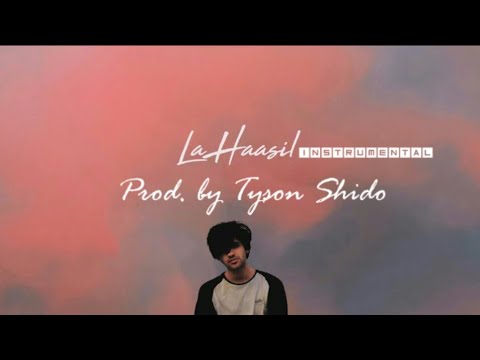 LA HAASIL INSTRUMENTAL ( PROD. BY TYSON SHIDO ) | SUNNY KHAN DURRANI | 2020
