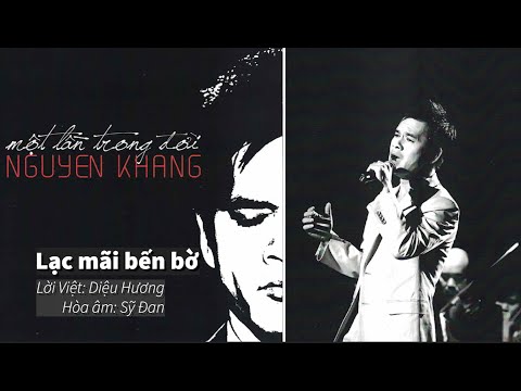 Lạc mãi bến bờ - Nguyên Khang