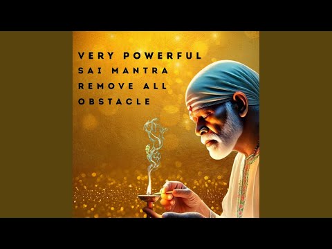 Sai Ram Mind Relaxing Music Sai Mantra Jaap Remove Negative Energy (feat. Simon B.)